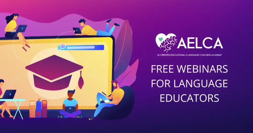 Free Webinars for Educators - aelca og - Accredited Educational and Language Coaching Academy
